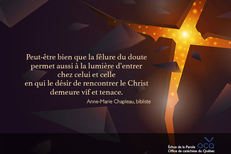 Échos de la Parole Fissure qui laisse passer la lumière