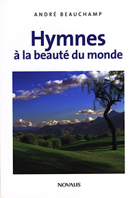 Hymnes à la beauté du monde